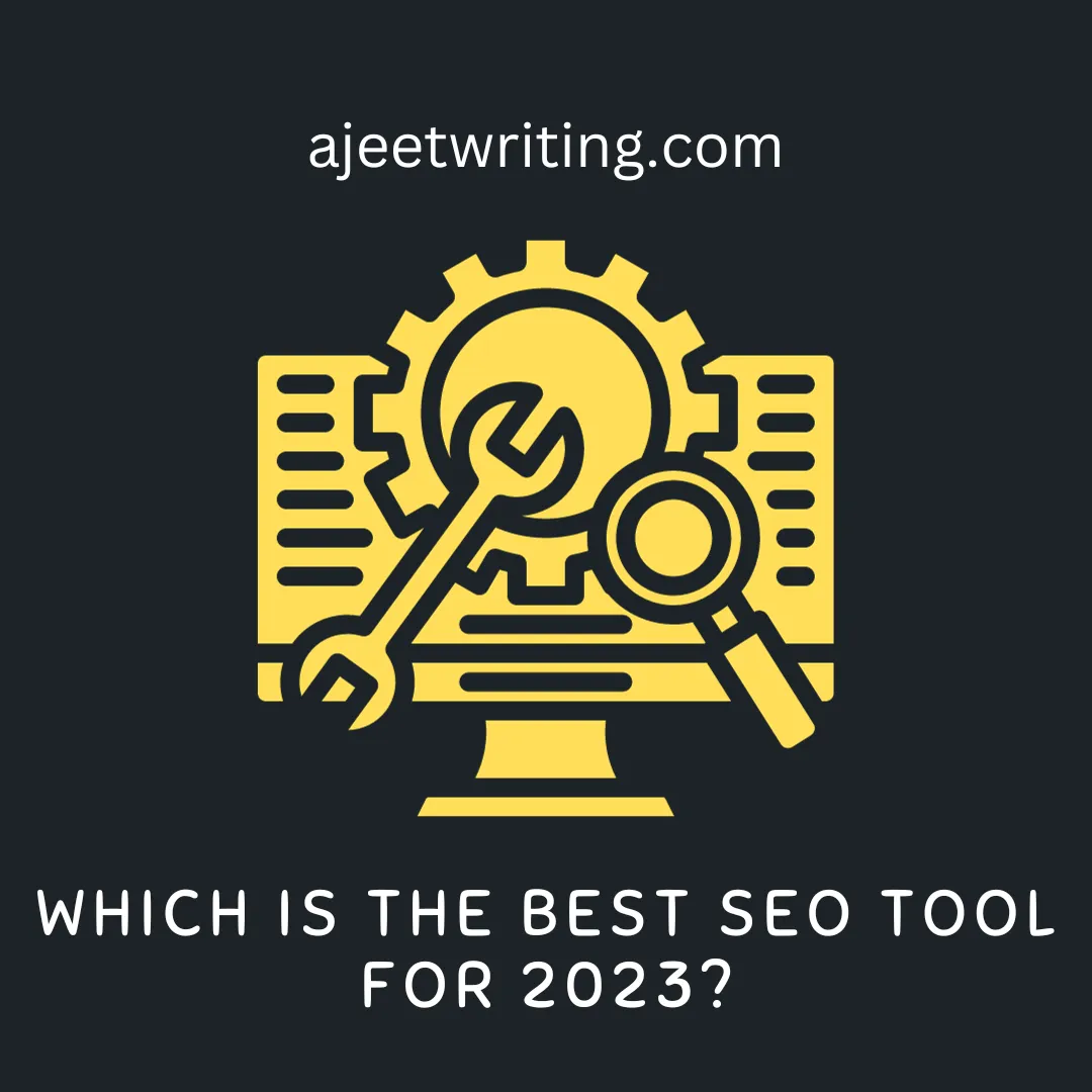 Which-is-the-best-SEO-tool-for-2023.png.webp